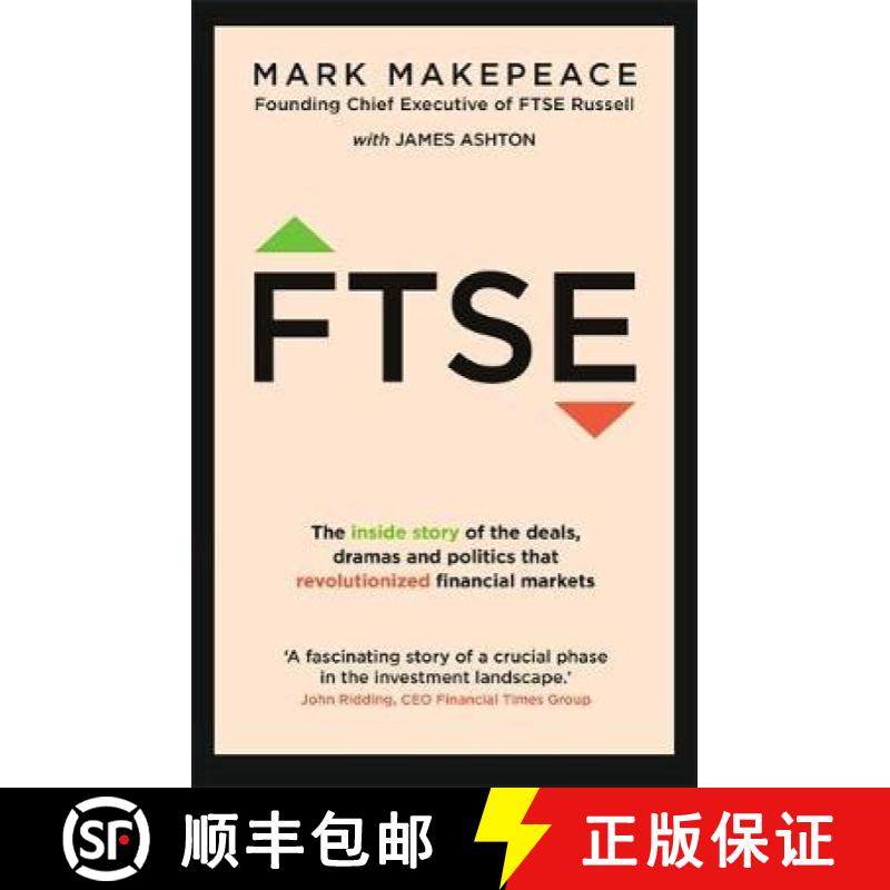 【3-4周达】FTSE : The inside story of the deals, dramas and politics that revolutionized financial ma... [9781529336016]