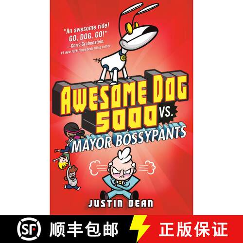 【3-4周达】精装 Awesome Dog 5000 vs. Mayor Bossypants (Book 2) [9780525644873]