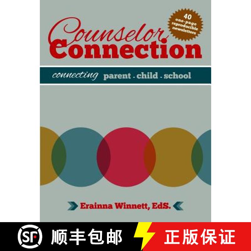 【3-4周达】Counselor Connection: Connecting Parent-Child-School [9780692202814]