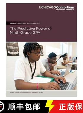 预订 The Predictive Power of Ninth-Grade GPA [9780997507331]