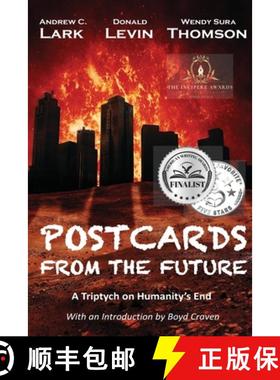 【3-4周达】Postcards From the Future: A Triptych on Humanity's End [9781732848924]