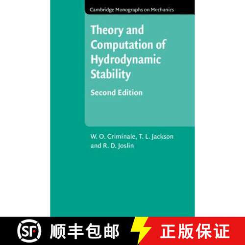 预订 Theory and Computation in Hydrodynamic Stability: - Theory and Computation in Hydrodynamic Stabi... [9781108466721]