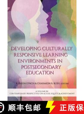 【3-4周达】Developing Culturally Responsive Learning Environments in Postsecondary Education [9798887304656]