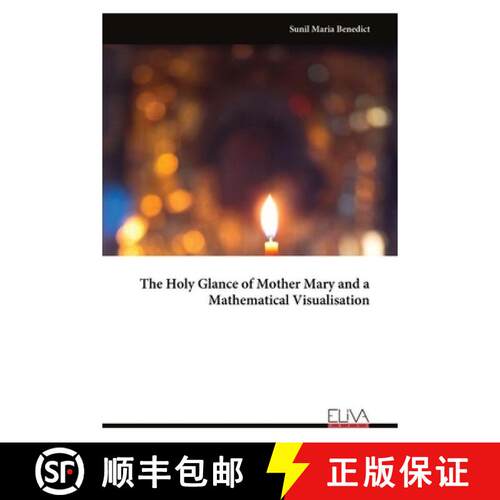 【3-4周达】The Holy Glance of Mother Mary and a Mathematical Visualisation [9789999350327]