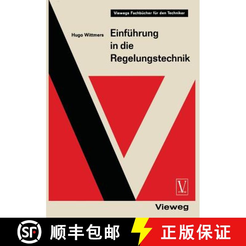 【3-4周达】Einführung in die Regelungstechnik : Regelkreis und Steuerkette - die Grundlagen der Auto... [9783322983848]