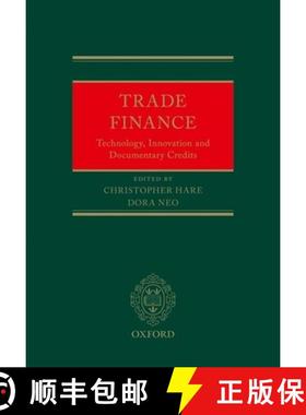 【3-4周达】Trade Finance: Technology, Innovation and Documentary Credits [9780198854470]