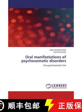 预订 Oral manifestations of psychosomatic disorders [9786200587442]