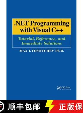 【3-4周达】.Net Programming with Visual C++: Tutorial, Reference, and Immediate Solutions [9781138436398]