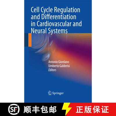 【3-4周达】Cell Cycle Regulation and Differentiation in Cardiovascular and Neural Systems [9781489982186]