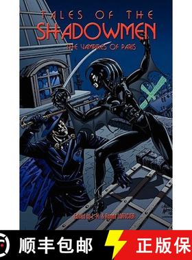 【3-4周达】Tales of the Shadowmen 5: The Vampires of Paris [9781934543504]