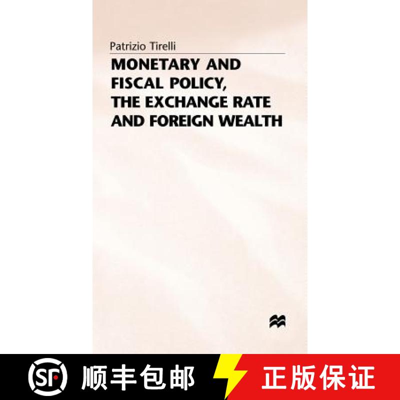 【3-4周达】Monetary and Fiscal Policy, the Exchange Rate and Foreign Wealth [9780333565797]