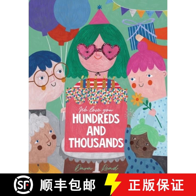 预订 We Love You Hundreds and Thousands : A Children's Picture Book About Foster Care and Adoption [9780648819509]