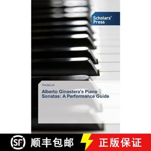 Performance 9783639517941 Alberto Piano Sonatas 4周达 Ginastera Guide