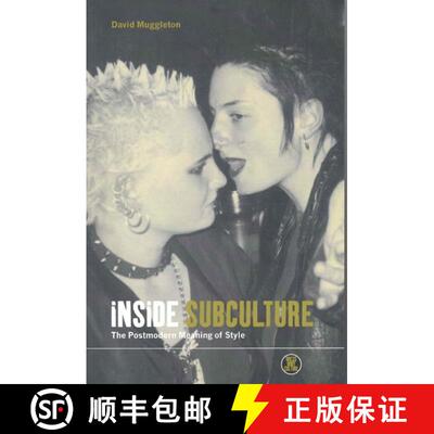 【3-4周达】精装 Inside Subculture: The Postmodern Meaning of Style [9781859733479]