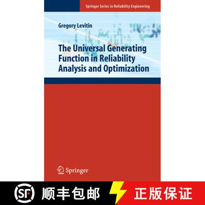 【3-4周达】The Universal Generating Function in Reliability Analysis and Optimization (Softcover repr... [9781849969628]