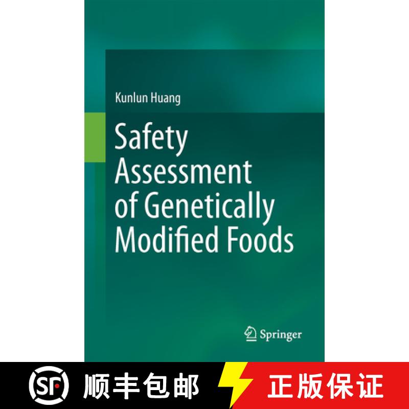 【3-4周达】Safety Assessment of Genetically Modified Foods [9789811034879]