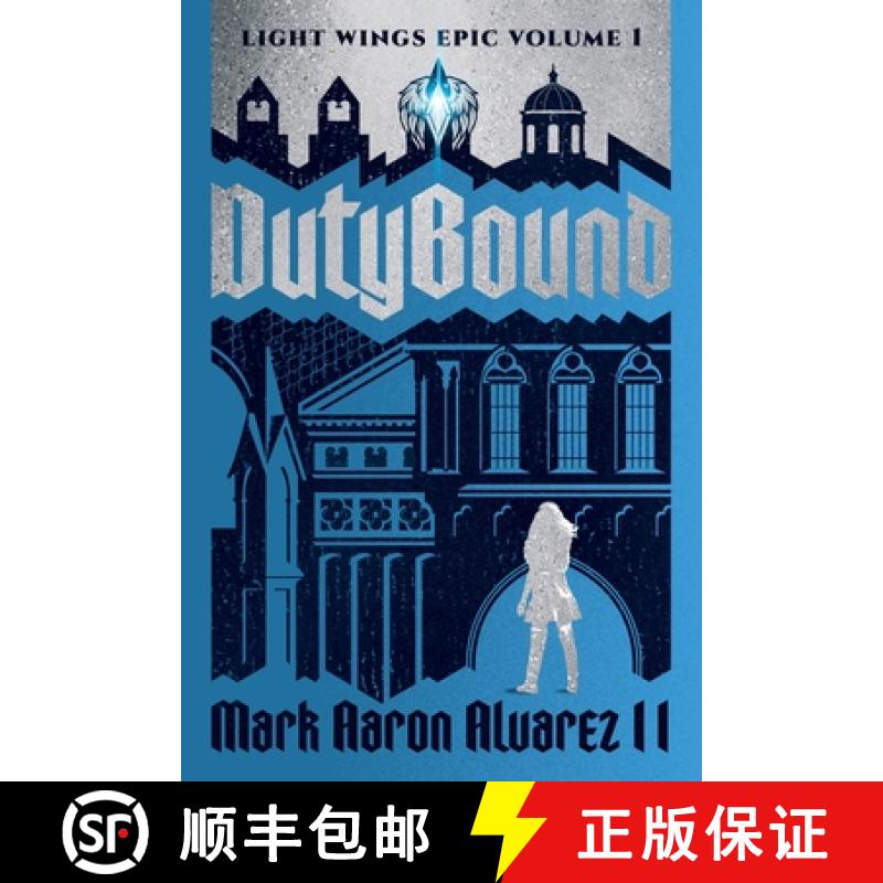 【2-3周达】Dutybound: Light Wings Epic Volume 1 [9781953865106]