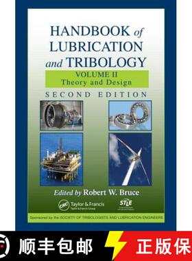 【3-4周达】Handbook of Lubrication and Tribology, Volume II: Theory and Design, Second Edition - Hand... [9781420069082]