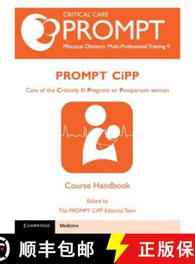 【3-4周达】Prompt-Cipp Course Participant's Handbook: Care of the Critically Ill Pregnant or Postpart... [9781108433167]