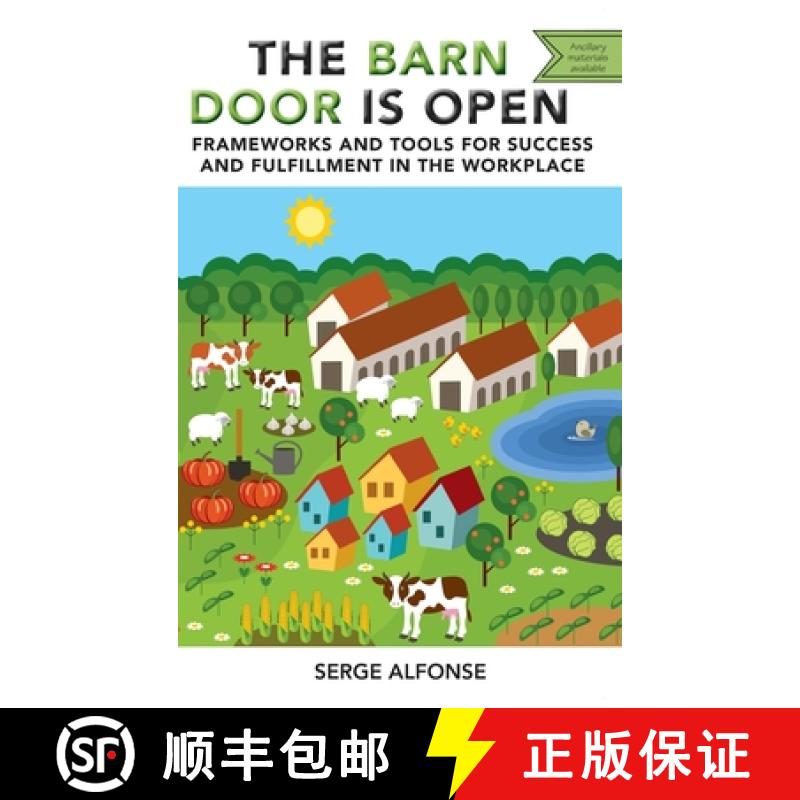 【3-4周达】Barn Door is Open: Frameworks and Tools for Success and Fulfillment in the Workplace [9781637423790]