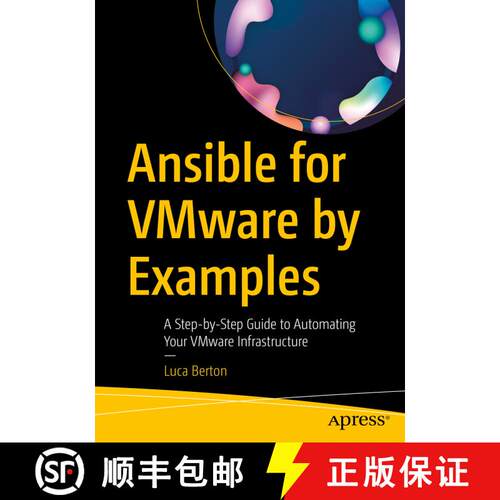 【3-4周达】Ansible for VMware by Examples : A Step-by-Step Guide to Automating Your VMware Infrastruc... [9781484288788]