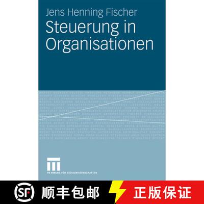 【3-4周达】Steuerung in Organisationen [9783531162980]