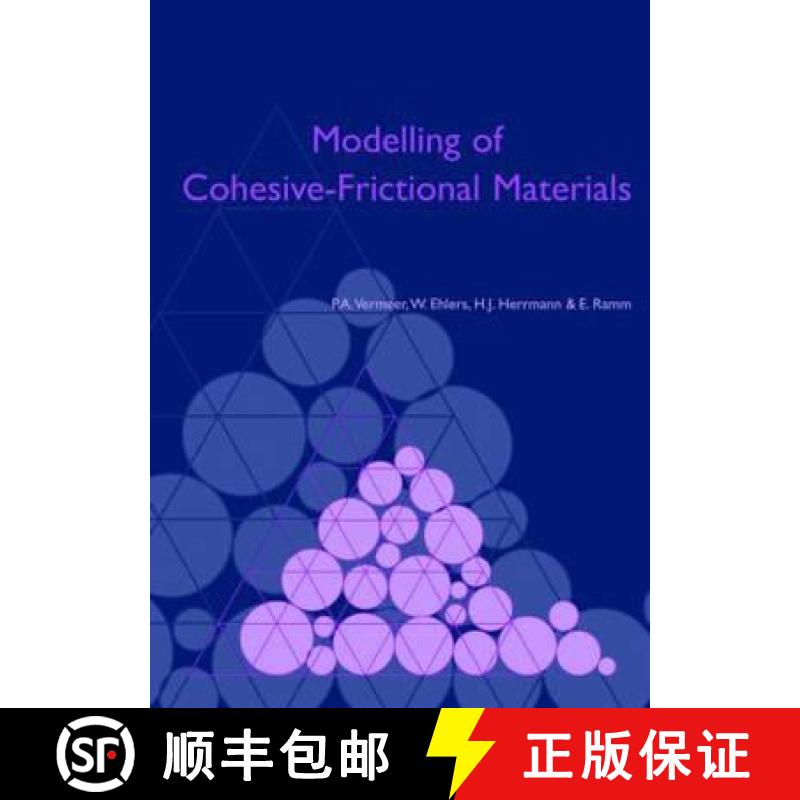 【3-4周达】Modelling of Cohesive-Frictional Materials: Proceedings of Second International Symposium ... [9780415360234]