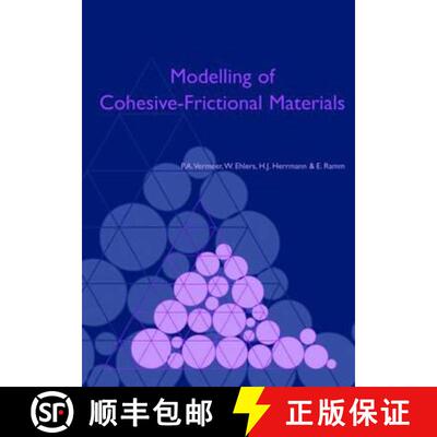 【4周达】Modelling of Cohesive-Frictional Materials: Proceedings of Second International Symposium on... [9780415360234]