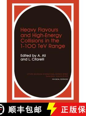 【3-4周达】Heavy Flavours and High-Energy Collisions in the 1–100 TeV Range [9781468499834]