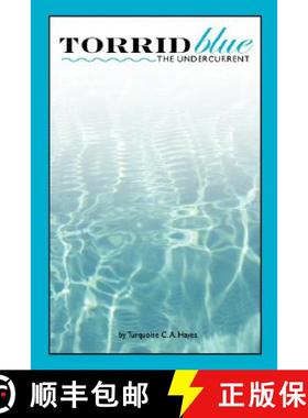 【3-4周达】Torridblue: The Undercurrent [9780615183817]