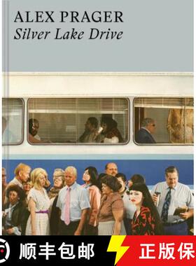 【3-4周达】Alex Prager: Silver Lake Drive: (Photography Books, Coffee Table Photo Books, Contemporary... [9781452171579]