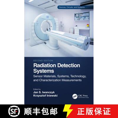 【3-4周达】Radiation Detection Systems: Sensor Materials, Systems, Technology, and Characterization M... [9780367707156]