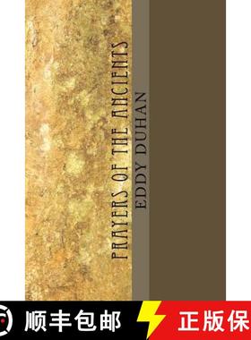 预订 Prayers Of The Ancients: Devotional Meditations of Puritans, Priests, and Prophets [9780982905920]