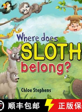 【3-4周达】Where does sloth belong? [9781922327802]