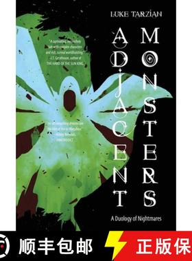 预订 Adjacent Monsters: A Duology of Nightmares [9781736784846]