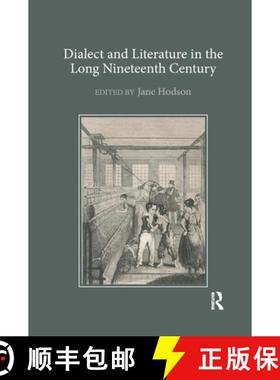 【3-4周达】Dialect and Literature in the Long Nineteenth Century [9780367882235]