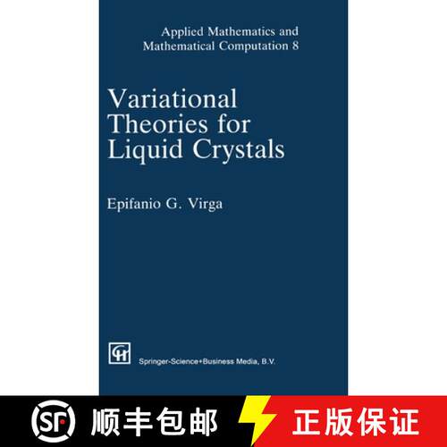 【3-4周达】精装 Variational Theories for Liquid Crystals [9780412398803]