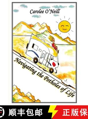 预订 Navigating the Potholes of Life [9781947573093]