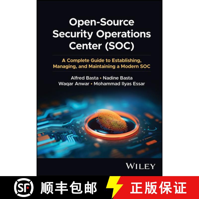 【3-4周达】Open-Source Security Operations Center (SOC): A Co mplete Guide to Establishing, Managing,... [9781394201600]