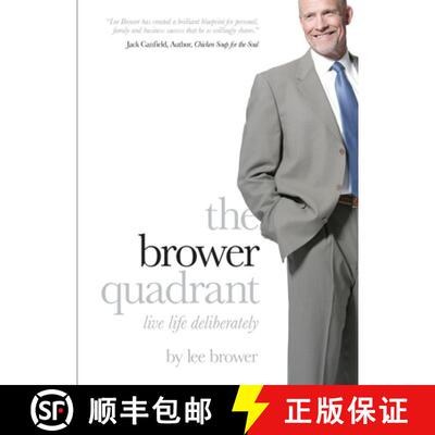 【3-4周达】The Brower Quadrant: Live Life Deliberately [9780615279268]