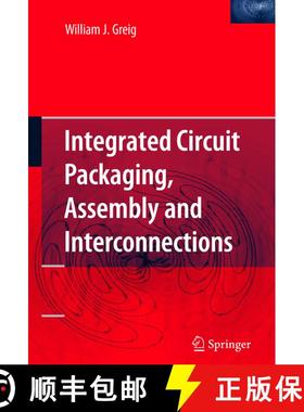 【3-4周达】Integrated Circuit Packaging, Assembly and Interconnections (Softcover reprint of hardcove... [9781441939234]