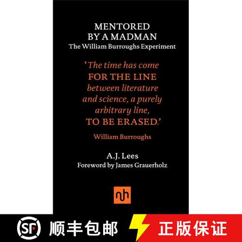 【3-4周达】精装 Mentored by a Madman: The William Burroughs Experiment: The William Burroughs Experiment [9781910749104]