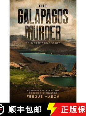 【3-4周达】The Galapagos Murder: The Murder Mystery That Rocked the Equator [9781629174617]