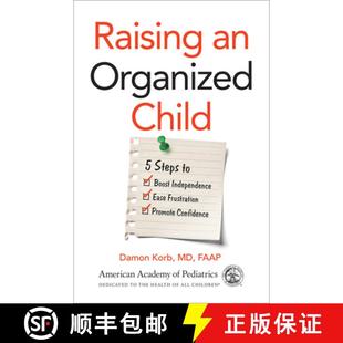 Raising Frustration Organized Independence 9781610022828 Confidence Promote Boost Steps and Child Ease 预订