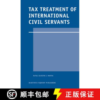 预订 精装 Tax Treatment of International Civil Servants [9789004178441]