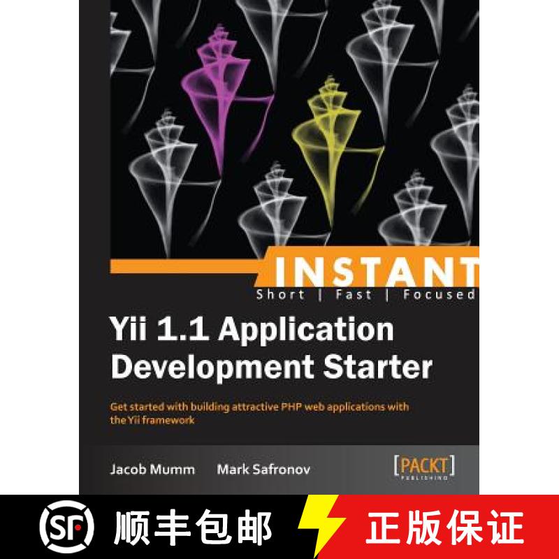 预订 Instant Yii 1.1 Application Development Starter [9781782161684]