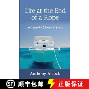 Living 4周达 the About All Life Rope 9780997162202 Boats End