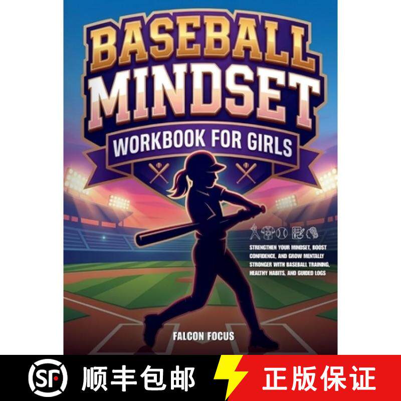 【3-4周达】Baseball Mindset Workbook for Girls - Build Confidence, Mental Toughness, and a Strong Min... [9781923722293]