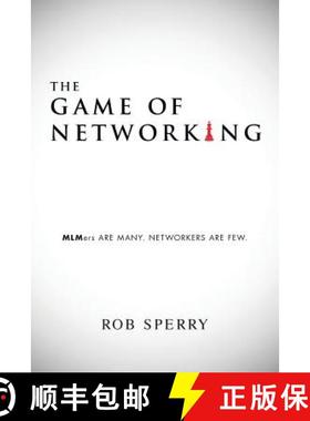 【3-4周达】The Game of Networking: MLMers ARE MANY.  NETWORKERS ARE FEW. [9781640074842]