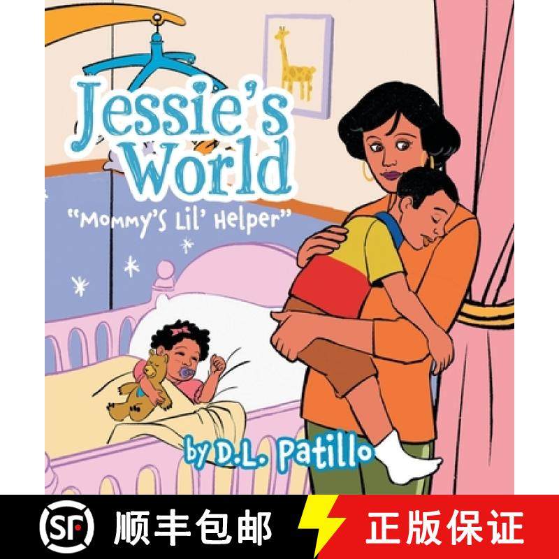 【3-4周达】Jessie's World: Mommy's Lil' Helper [9781998784189]